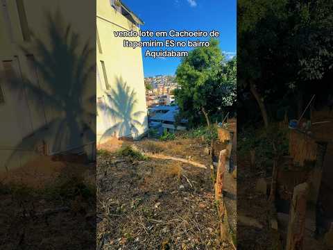 Vendo lote em Cachoeiro de Itapemirim ES no bairro Aquidabam #lote #investimentos #imóveis #casa