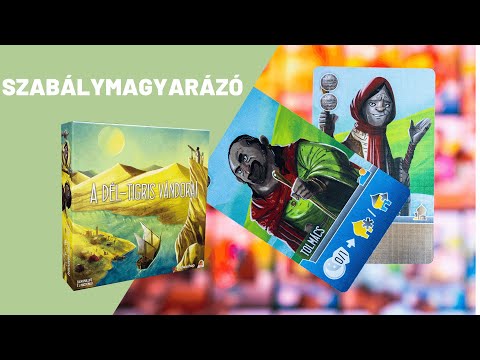 A Dél-Tigris vándorai  SZABÁLYMAGYARÁZÓ - reflexshop