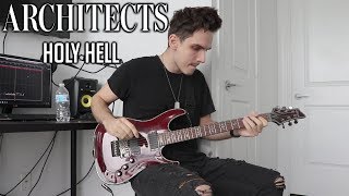 Architects | Holy Hell | GUITAR COVER (2018)