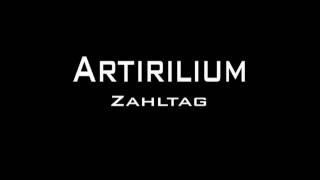 Artirilium - Zahltag (Album Version)