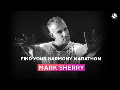Mark Sherry - Find Your Harmony Marathon 2019
