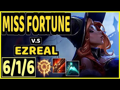 EVANRL (MISS FORTUNE) vs EZREAL - 6/1/6 KDA BOTTOM ADC GAMEPLAY - NA Ranked GRANDMASTER
