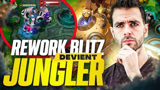 LE REWORK DE BLITZ LE TRANSFORME EN JUNGLER GANKER ! (1v9 GOD?)