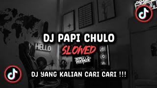 Download lagu DJ PAPI CHULO SLOWED SOUND Vbotメ Ex`𝗔𝗣 VIRAL TIK TOK TERBARU 2024 !!! mp3