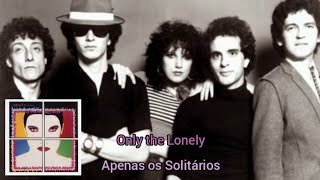 The Motels - Only the Lonely (1982)