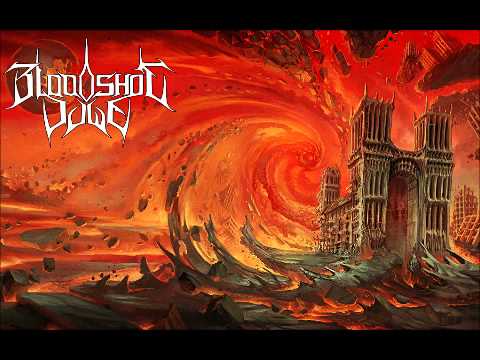 Bloodshot Dawn - Vision