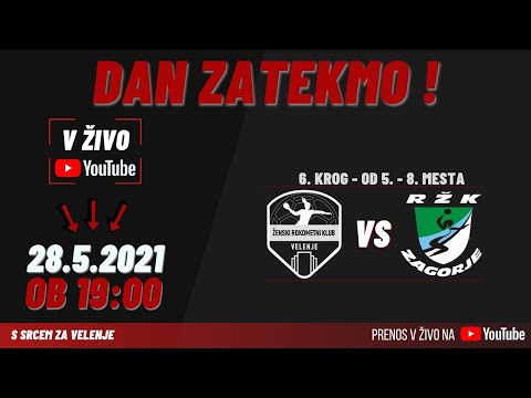 6. KROG : Končnica od 5. - 8.:  ŽRK Velenje - RŽK Zagorje