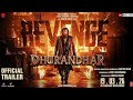 DHURANDHAR THE REVENGE (Full Album): Ranveer Singh | Shashwat Sachdev |Aditya Dhar | Bhushan Kumar