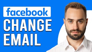 How To Change Email In Facebook (How Do I Change My Primary Email On Facebook?)