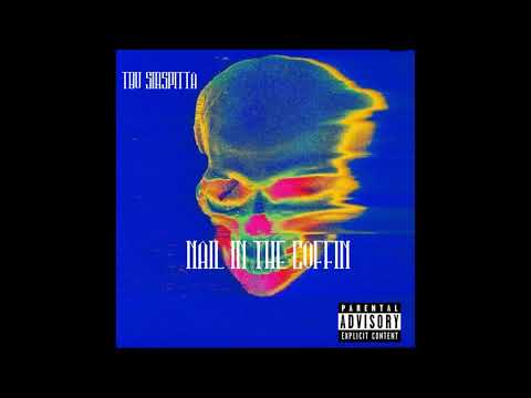 TBW SirSpitta - Nail In The Coffin (freestyle)