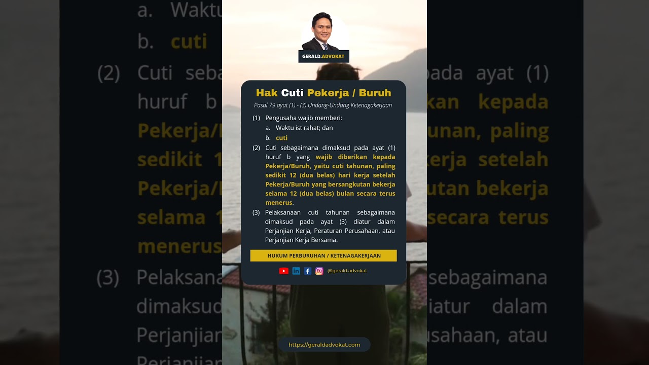 Hak Cuti Pekerja / Buruh | Pasal 79 (1)-(3) UU Ketenagakerjaan