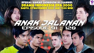 Download lagu 🔥 LIVE STREAMING ANAK JALANAN EPISODE 91 - 120!!! 🔥 mp3 Download lagu 🔥 LIVE STREAMING ANAK JALANAN EPISODE 91 - 120!!! 🔥 mp3