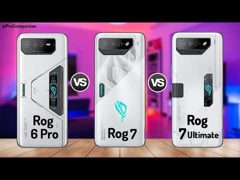 ASUS ROG Phone 6 Pro vs ASUS ROG Phone 7 vs ASUS ROG Phone 7 Ultimate