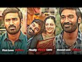 Failure Third Love WhatsApp Status Thiruchitrambalam Dhanush Nithya Menon