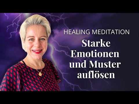 Meditation: Starke Emotionen und Muster ursächlich auflösen | Nadja Polzin