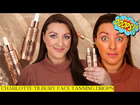 CHARLOTTE TILBURY ISLAND GLOW EASY TANNING DROPS | Mistakes Were MADE!