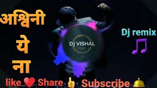 Download lagu Ashwini_ye_na_(competition mix ) ● DJ Vishal ● mp3