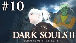 ＃１０：敵枯れる［ダークソウル２Steam版］