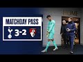 MATCHDAY PASS | TUNNEL CAM | SPURS 3-2 AFC BOURNEMOUTH