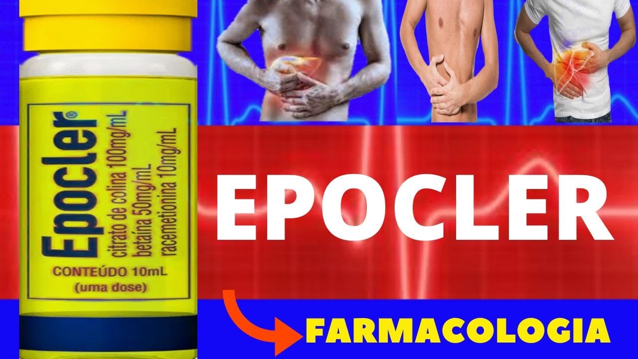 EPOCLER - PARA QUE SERVE, COMO TOMAR, COMO FUNCIONA, EFEITOS COLATERAIS - TUDO SOBRE EPOCLER