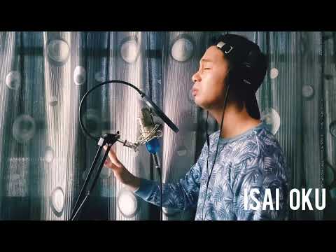 Isai Oku cover version (Ardy)