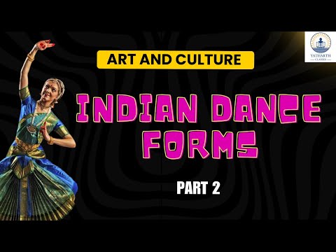 ART AND CULTURE || INDIAN DANCE FORMS || #punjabpoliceconstable2025 #ppsc  #jkas  #upsc #ssccgl #yt