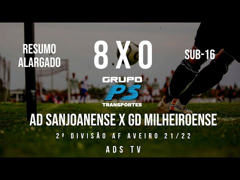 🔴 Highlights 🏆 Sub-16 ⚽ AD Sanjoanense x GD Milheiroense - 23ª Jornada