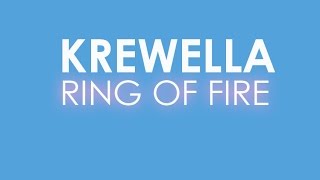 【Lyrics】RING OF FIRE - KREWELLA (Explicit)