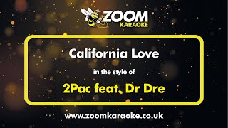 2Pac (feat. Dr Dre) - California Love (Karaoke Version) with Lyrics On Screen
