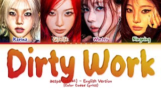 Download lagu aespa (에스파) 'Dirty Work (English Version)' Lyrics (Color Coded Lyrics) mp3