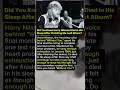 Did You Know Harry Nilsson Died in His Sleep After Finishing His Last Album?. Without You. #shorts