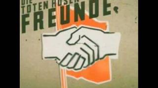 Die Toten Hosen - Freunde