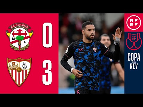 Resumen | Copa del Rey | CD Quintanar 0-3 Sevilla FC | Primera Eliminatoria