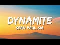 Sean Paul - Dynamite ft. Sia (Lyrics)