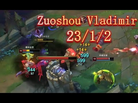 Zuoshou：THIS VLADIMIR MAIN IS INSANE!