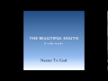 The Beautiful South - Nearer To God