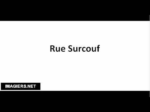 How to pronounce Rue Surcouf