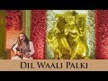 Mata Bhajan Dil Waali Palki Ankit Batra Original By Narender Chanchal Ji