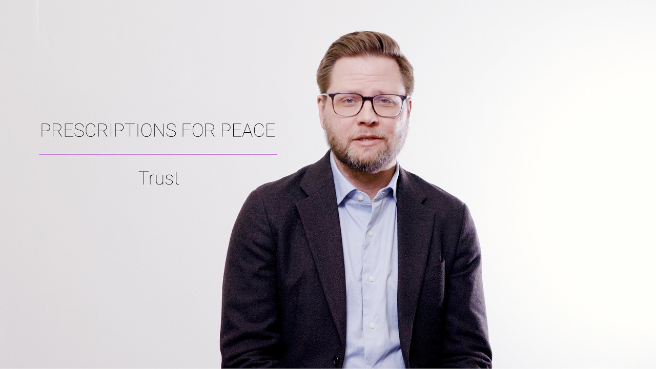 Prescriptions for Peace: Trust