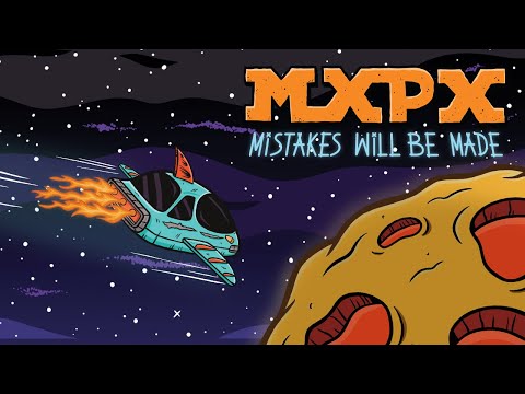 Videoclip de Mistakes Will Be Made — MxPx