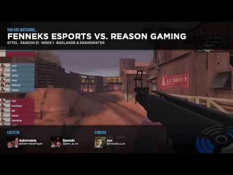 ETF2L S21 Premiership Week 1: Fenneks eSports vs. Reason Gaming