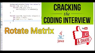 Java: Rotate Square Matrix by 90 degrees (EXPLAINED)