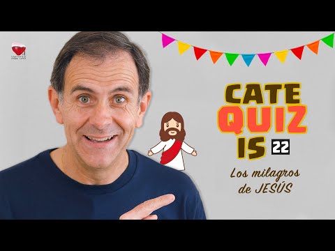 CATEQUIZIS 22 | LOS MILAGROS DE JESÚS | Juan Manuel Cotelo