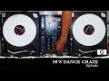 90 S DANCE CRAZE Batang90 S Djcarlo