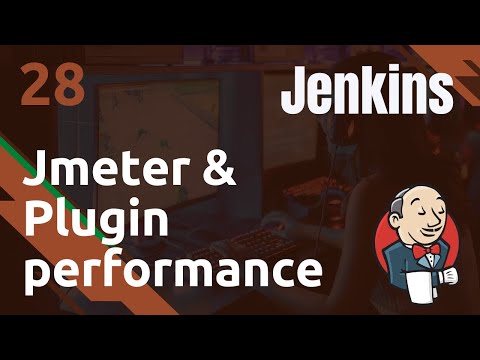 Jenkins 28 Intégration de Jmeter installation et plugin performance