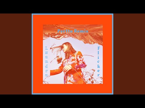 Flicker (Perttu Remix)