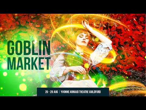 Goblin Market 2021 | Trailer