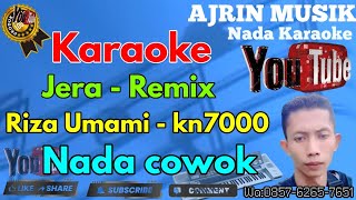 Download lagu Jera Remix - Riza Umami [Karaoke] Kn7000 - Nada Pria | Ajrin Musik mp3