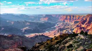 Eddy Arnold   The Wayward Wind  with lyrics