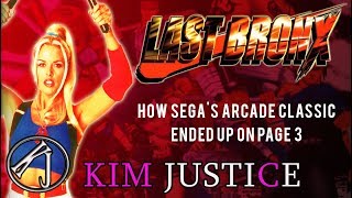 The Story of Last Bronx: How a Sega Arcade Classic Ended Up On Page 3 - Kim Justice